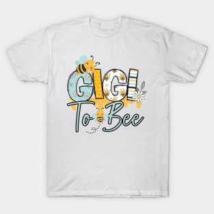Gigi to bee-Buzzing with Love: Newborn Bee Pun Gift T-Shirt